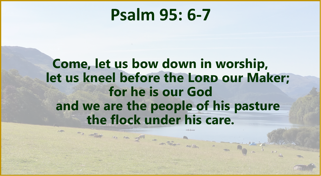 psalm 95 6-7