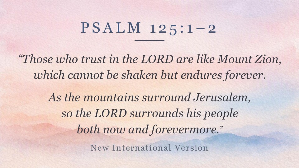 Psalm 125 1-2